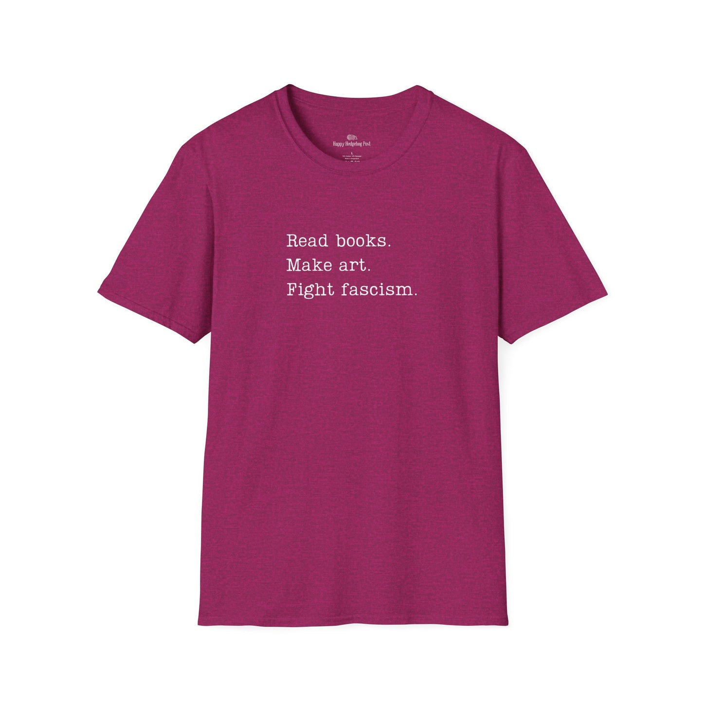 Read Books, Fight Fascism Activist Tee Shirt