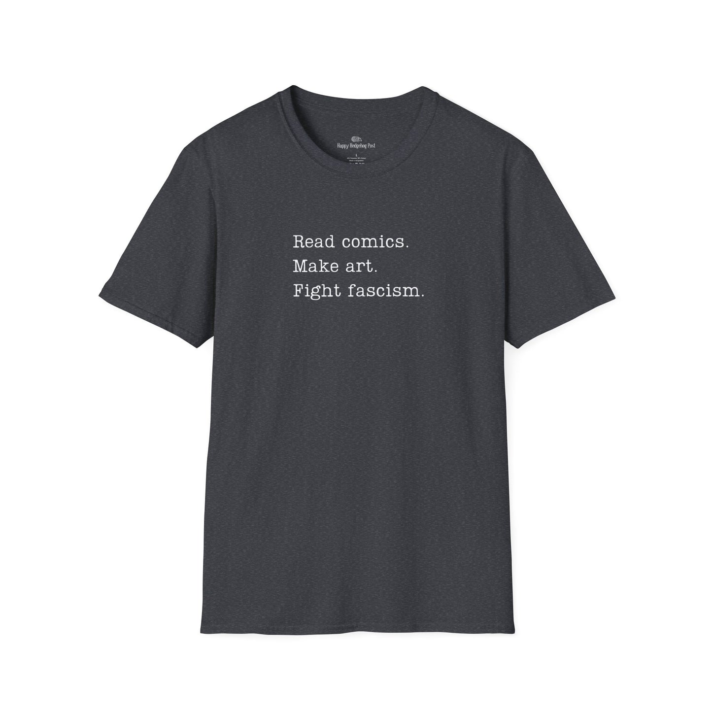 Read Comics, Fight Fascism Activist Tee Shirt