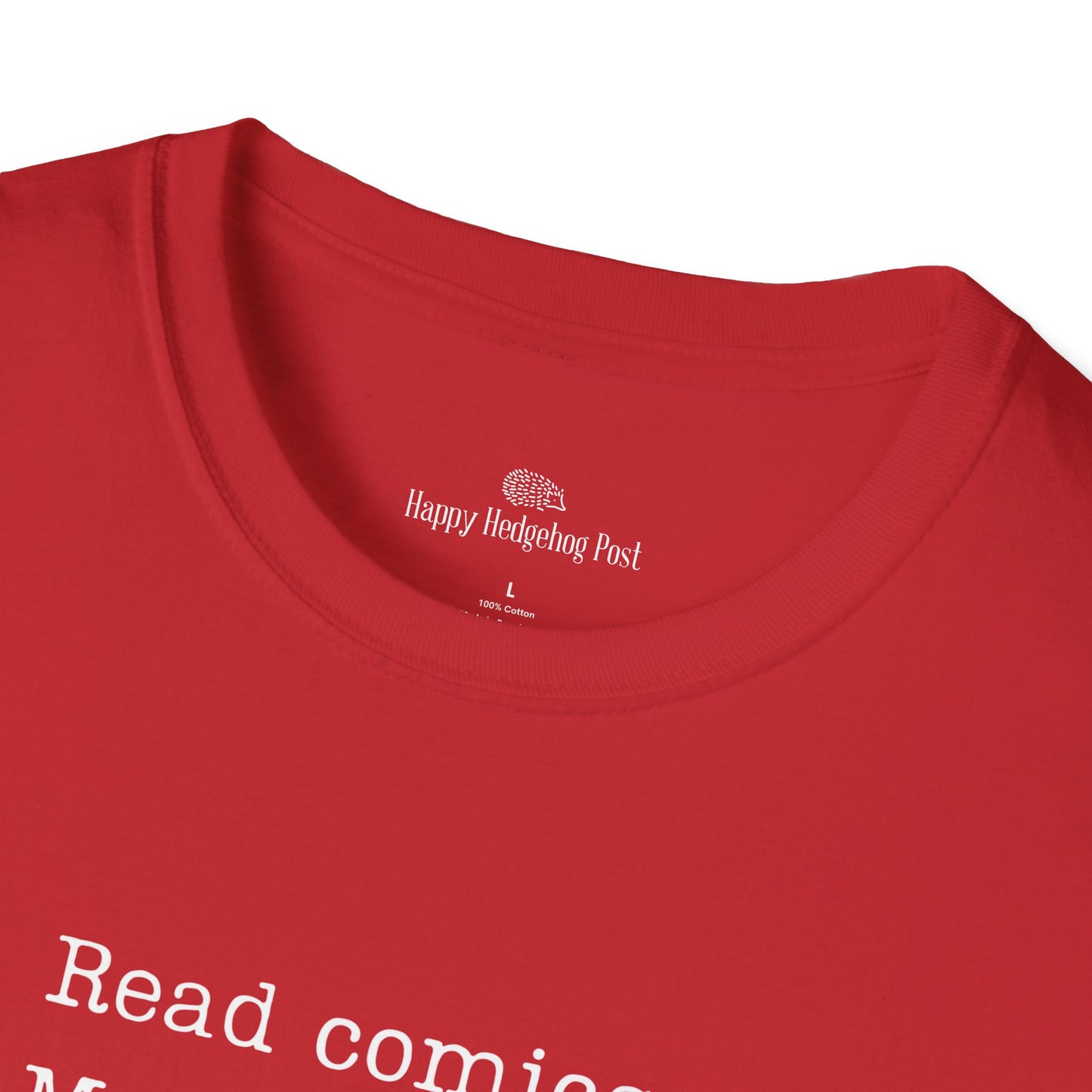 Read Comics, Fight Fascism Activist Tee Shirt