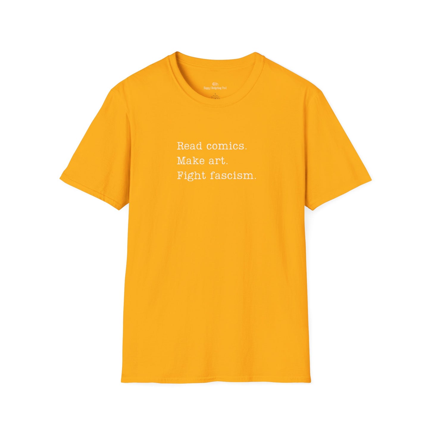 Read Comics, Fight Fascism Activist Tee Shirt