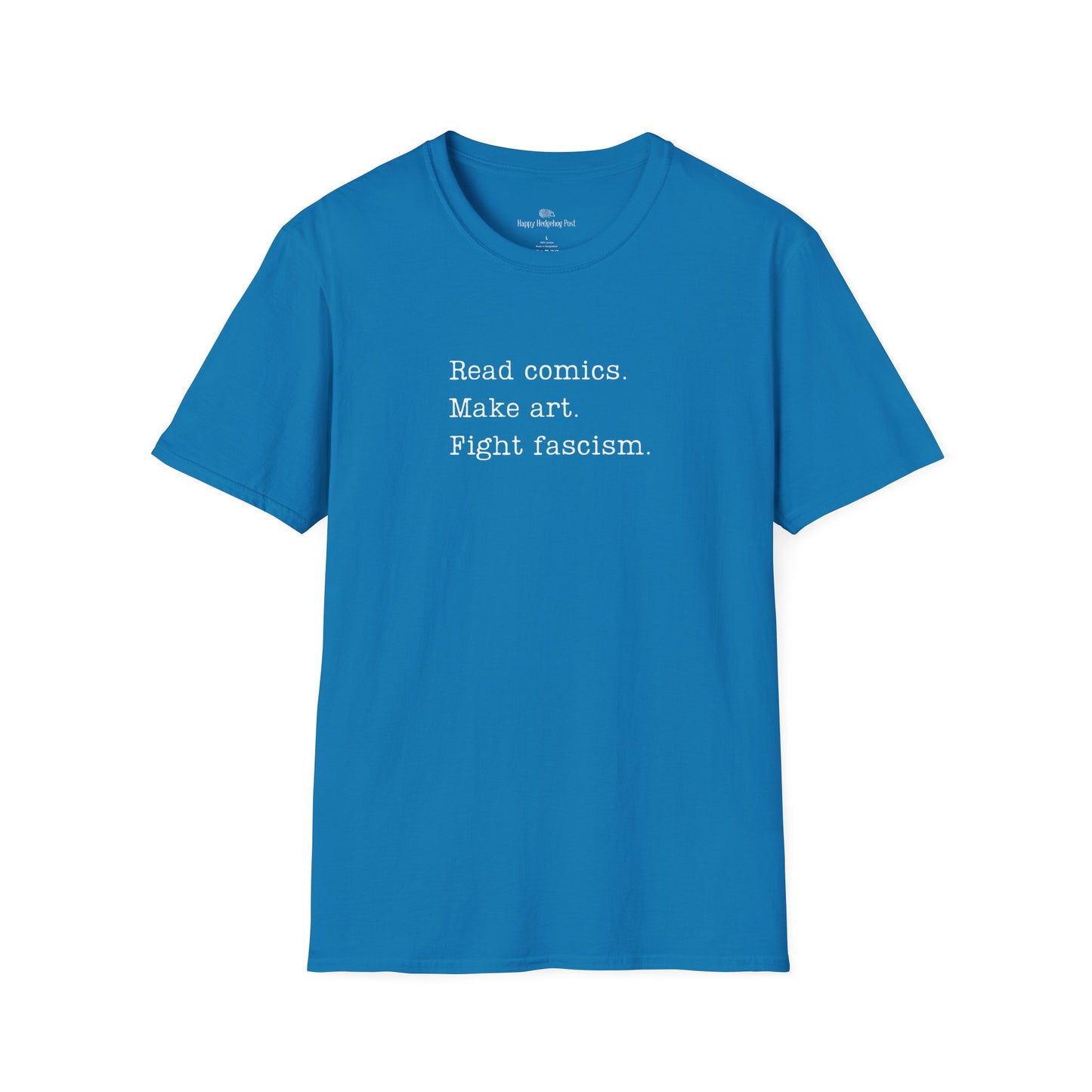 Read Comics, Fight Fascism Activist Tee Shirt
