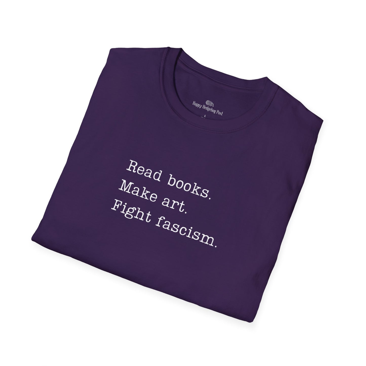 Read Books, Fight Fascism Activist Tee Shirt