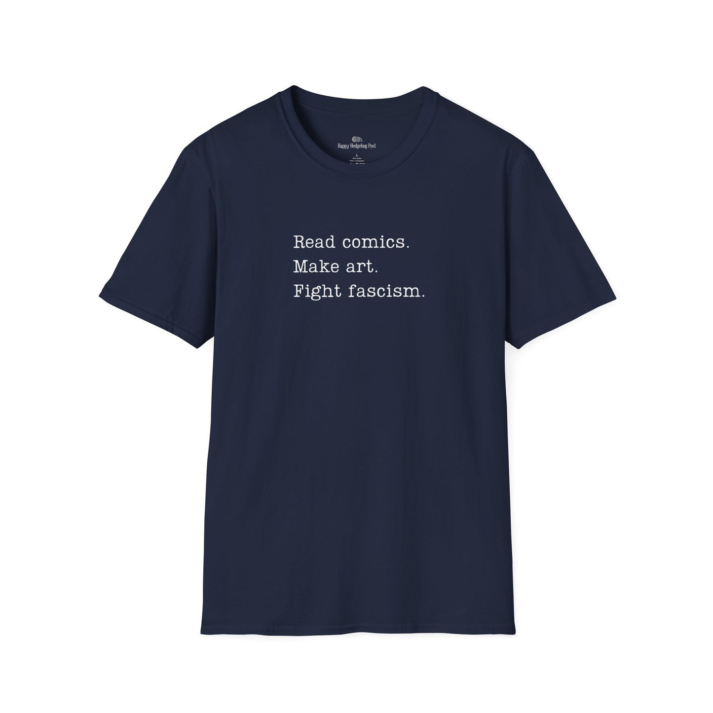 Read Comics, Fight Fascism Activist Tee Shirt
