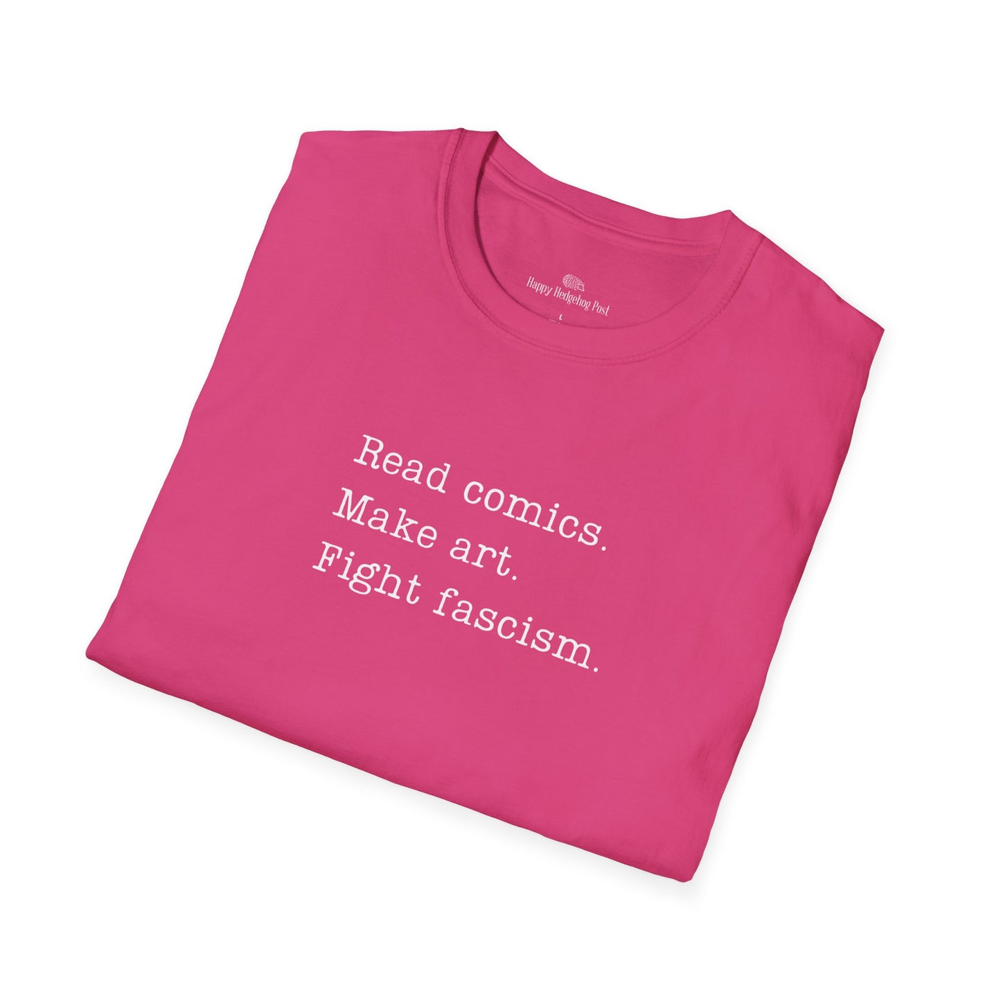 Read Comics, Fight Fascism Activist Tee Shirt