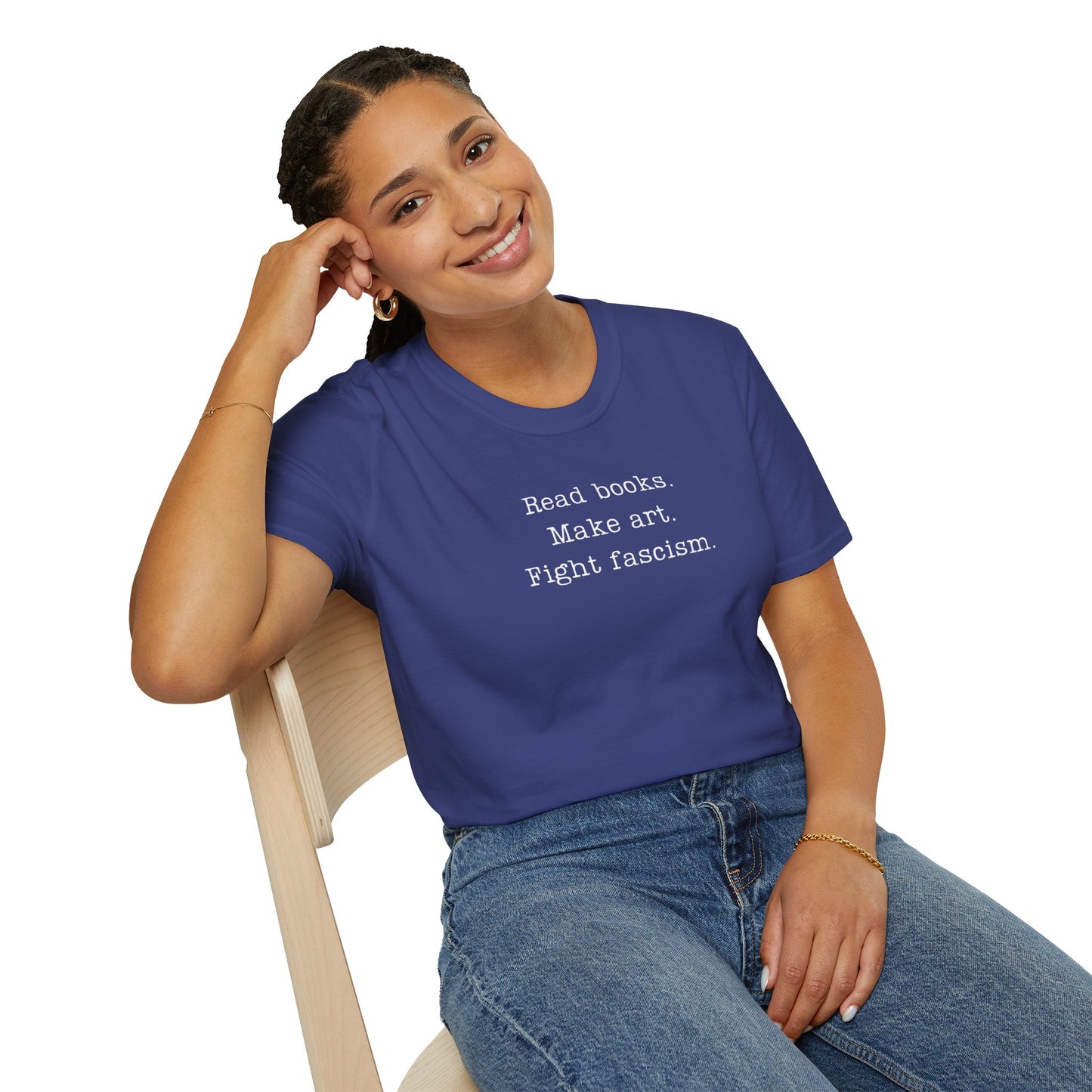 Read Books Make Art Fight Fascism T-Shirt  | Creative Resistance |  ACLU Donation