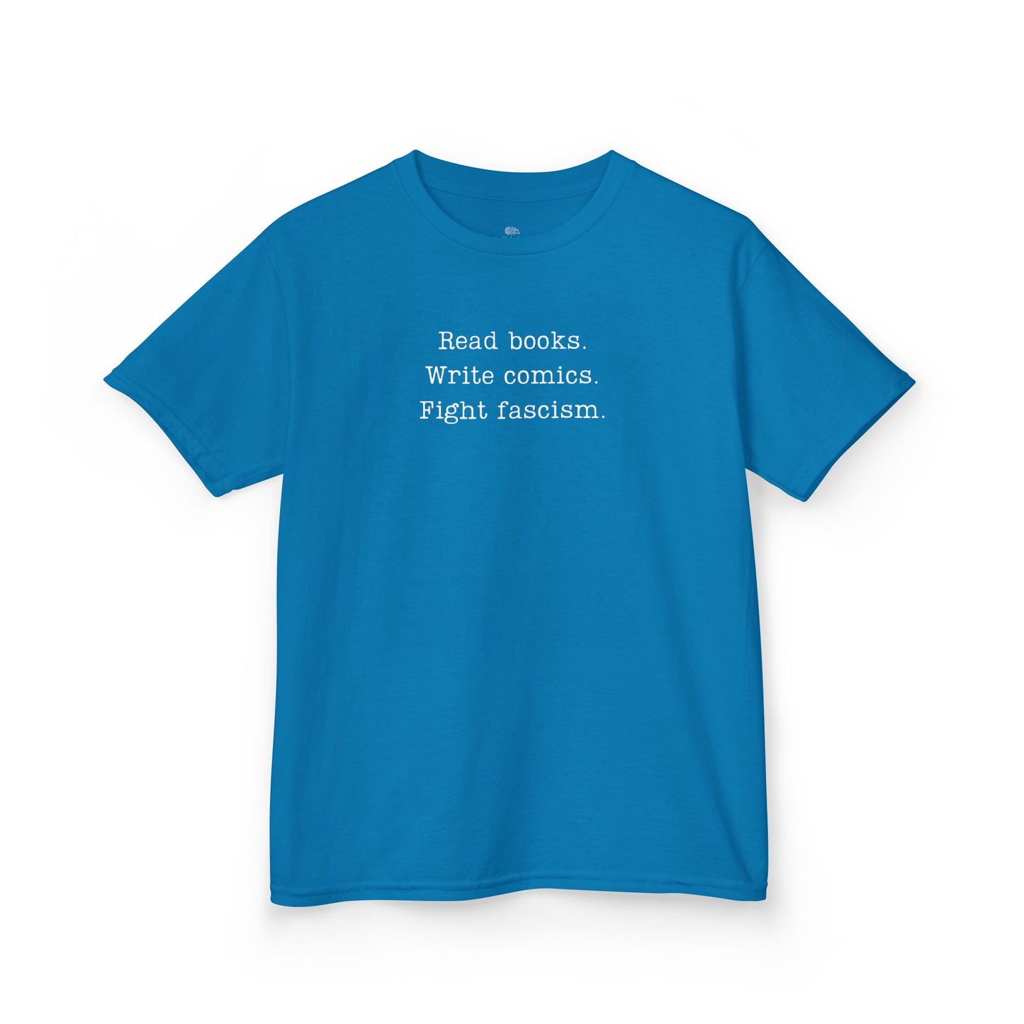 Youth Read Books Write Comics Fight Fascism T-Shirt | Activist Tee | ACLU Donation