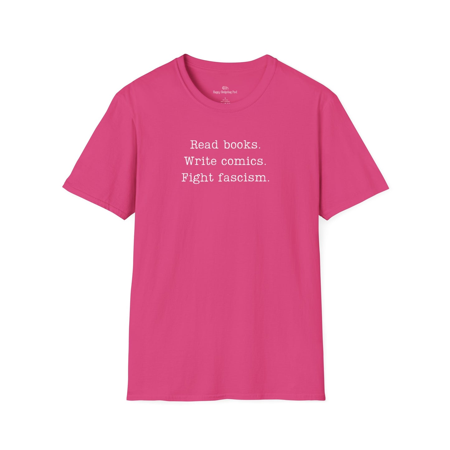 Read Books Write Comics Fight Fascism T-Shirt | Anti-Fascist Activist Tee | Literary Resistance | ACLU Donation