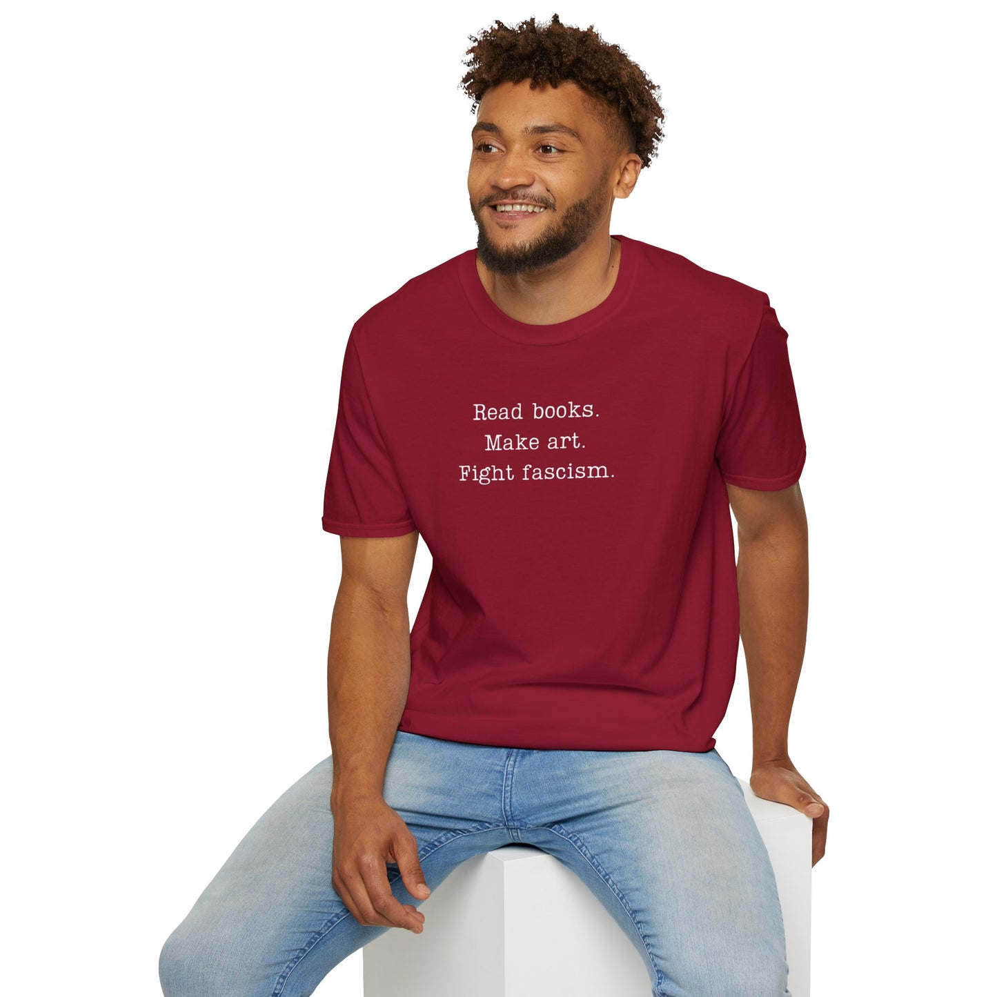 Read Books Make Art Fight Fascism T-Shirt  | Creative Resistance |  ACLU Donation