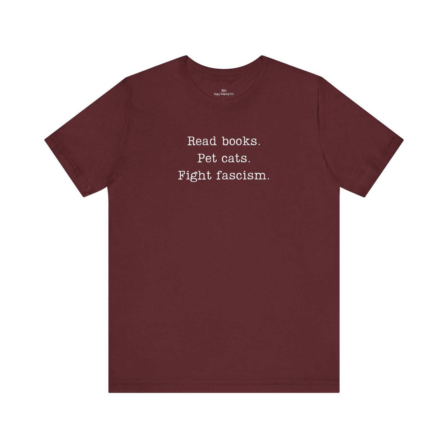Read Books Pet Cats Fight Fascism T-Shirt | Anti-Fascist Activist Tee | Cat Lover Resistance | ACLU Donation