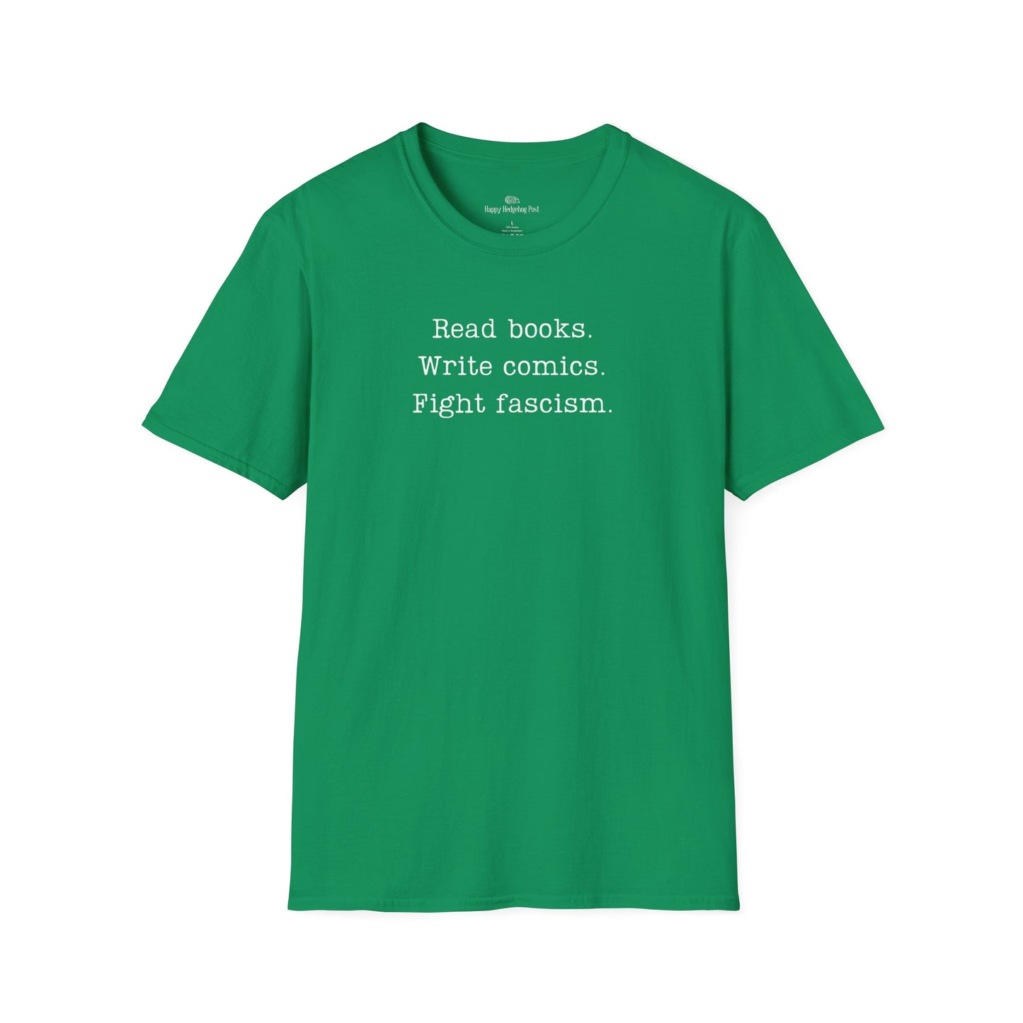 Read Books Write Comics Fight Fascism T-Shirt | Anti-Fascist Activist Tee | Literary Resistance | ACLU Donation