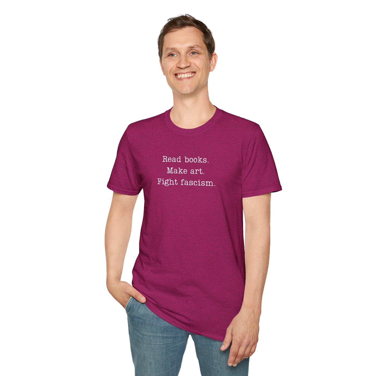 Read Books Make Art Fight Fascism T-Shirt  | Creative Resistance |  ACLU Donation
