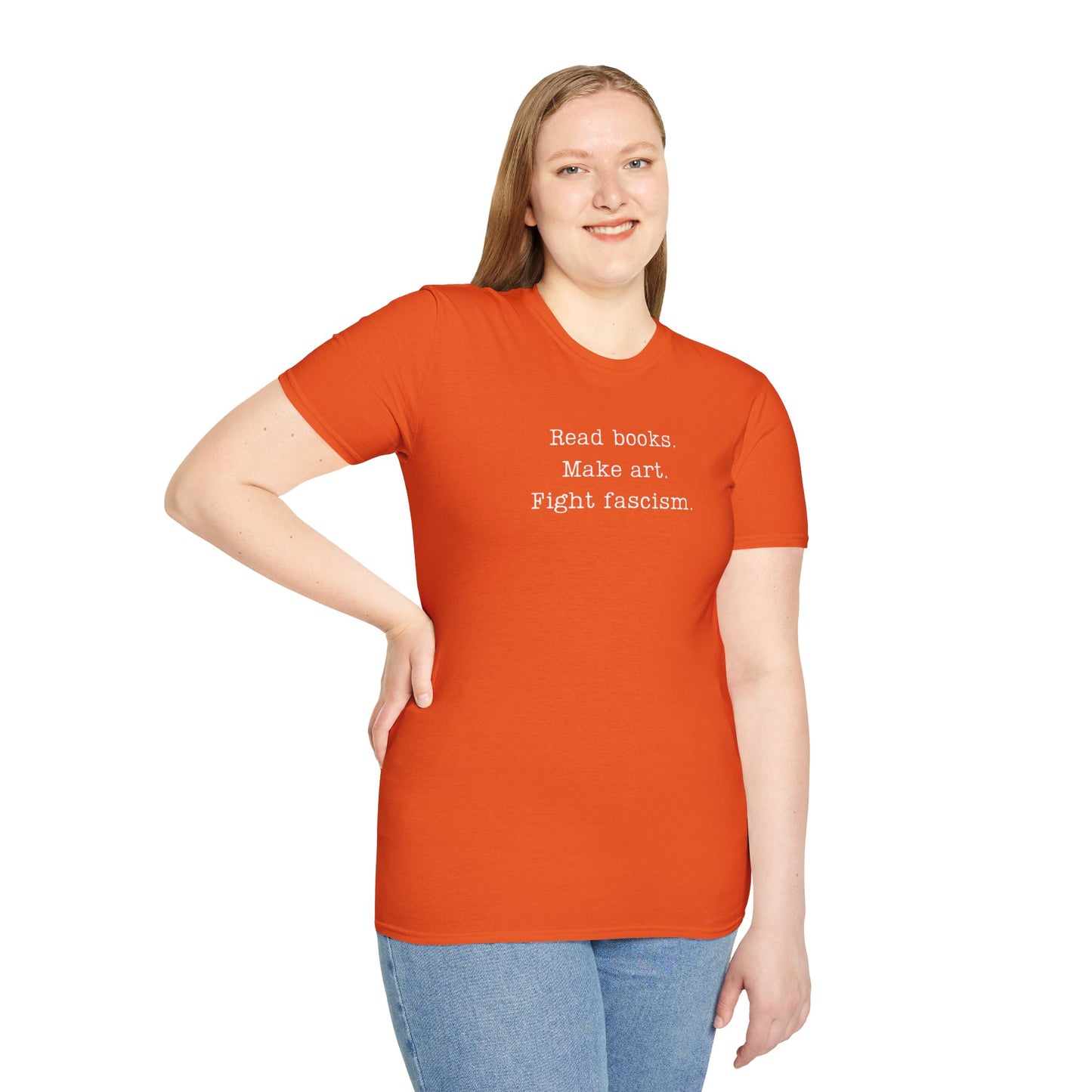 Read Books Make Art Fight Fascism T-Shirt  | Creative Resistance |  ACLU Donation