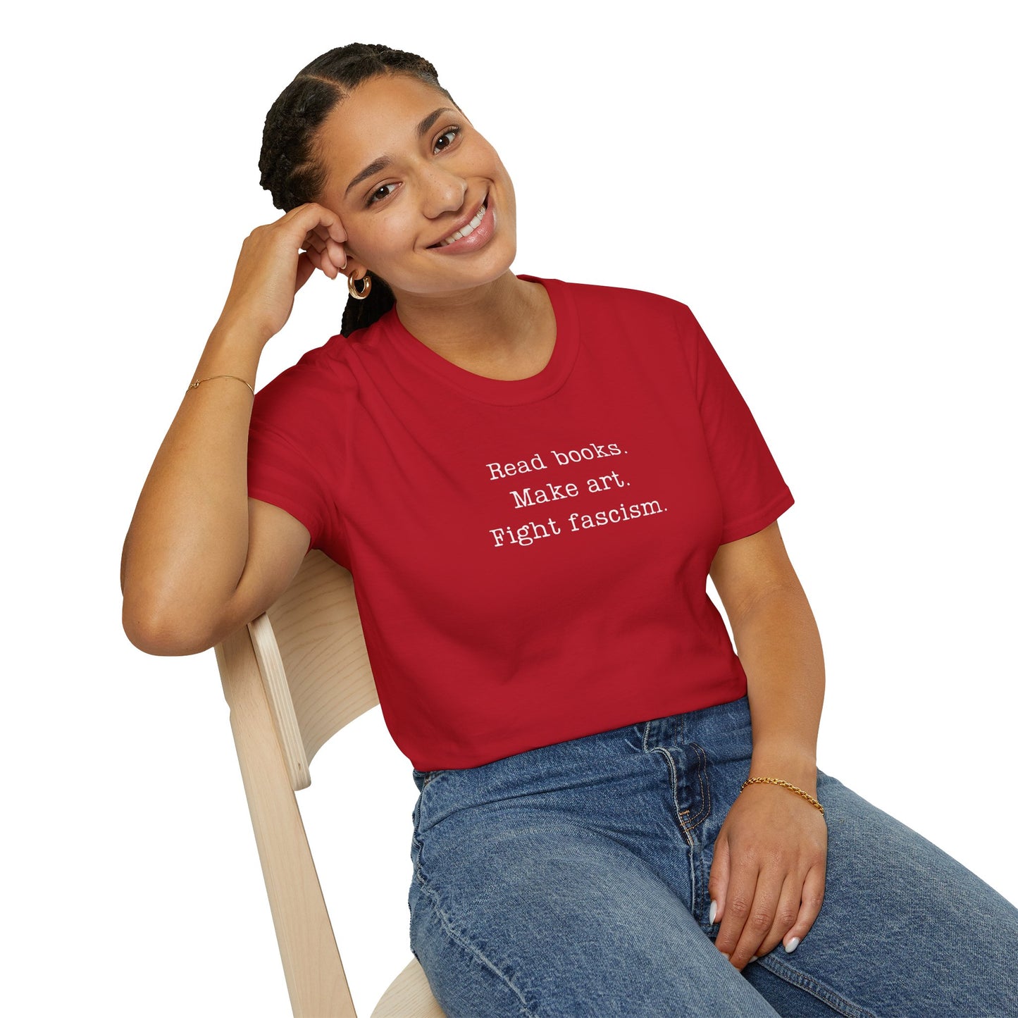 Read Books Make Art Fight Fascism T-Shirt  | Creative Resistance |  ACLU Donation
