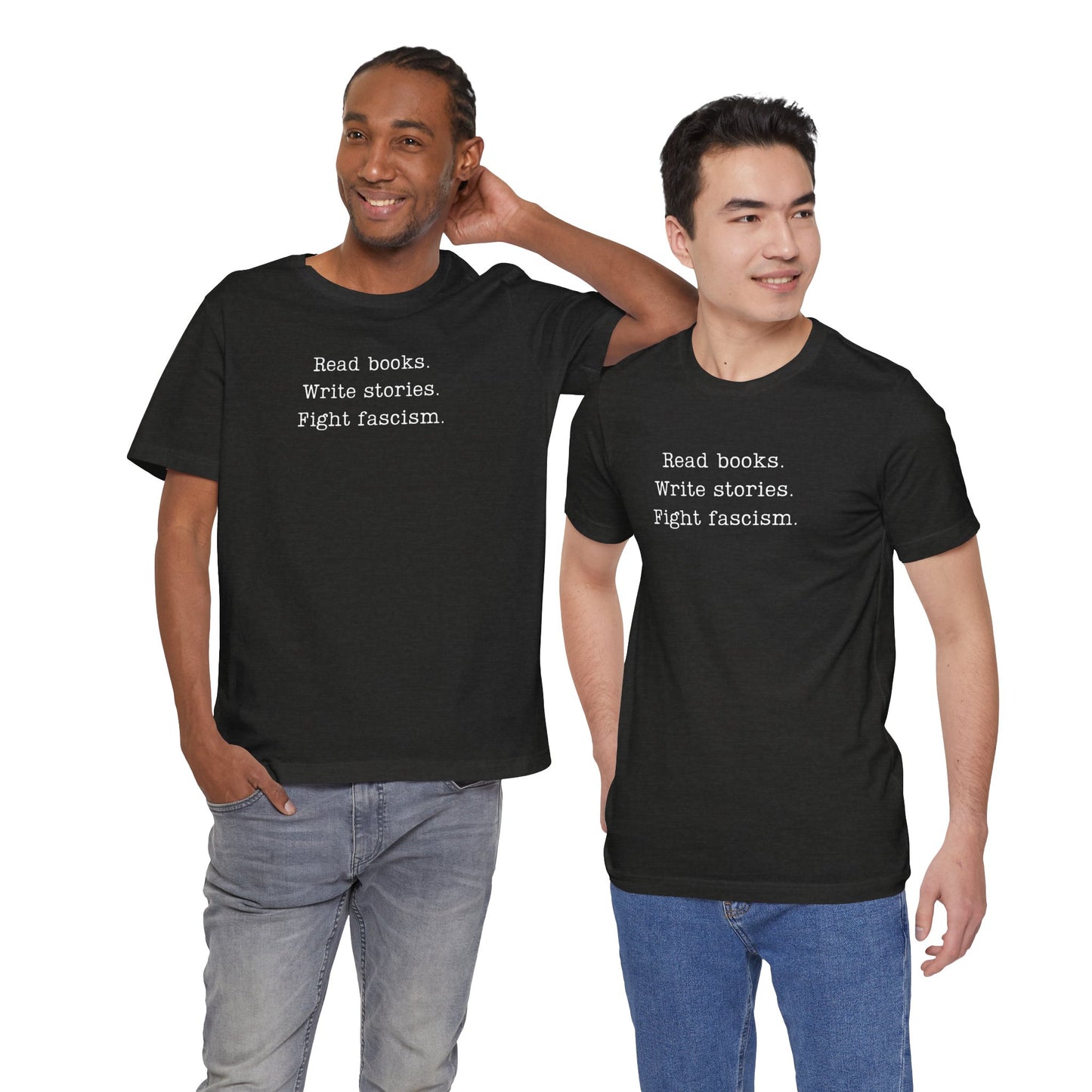 Read Books Write Stories Fight Fascism T-Shirt | Anti-Fascist Protest Tee | Literary Resistance |  ACLU Donation