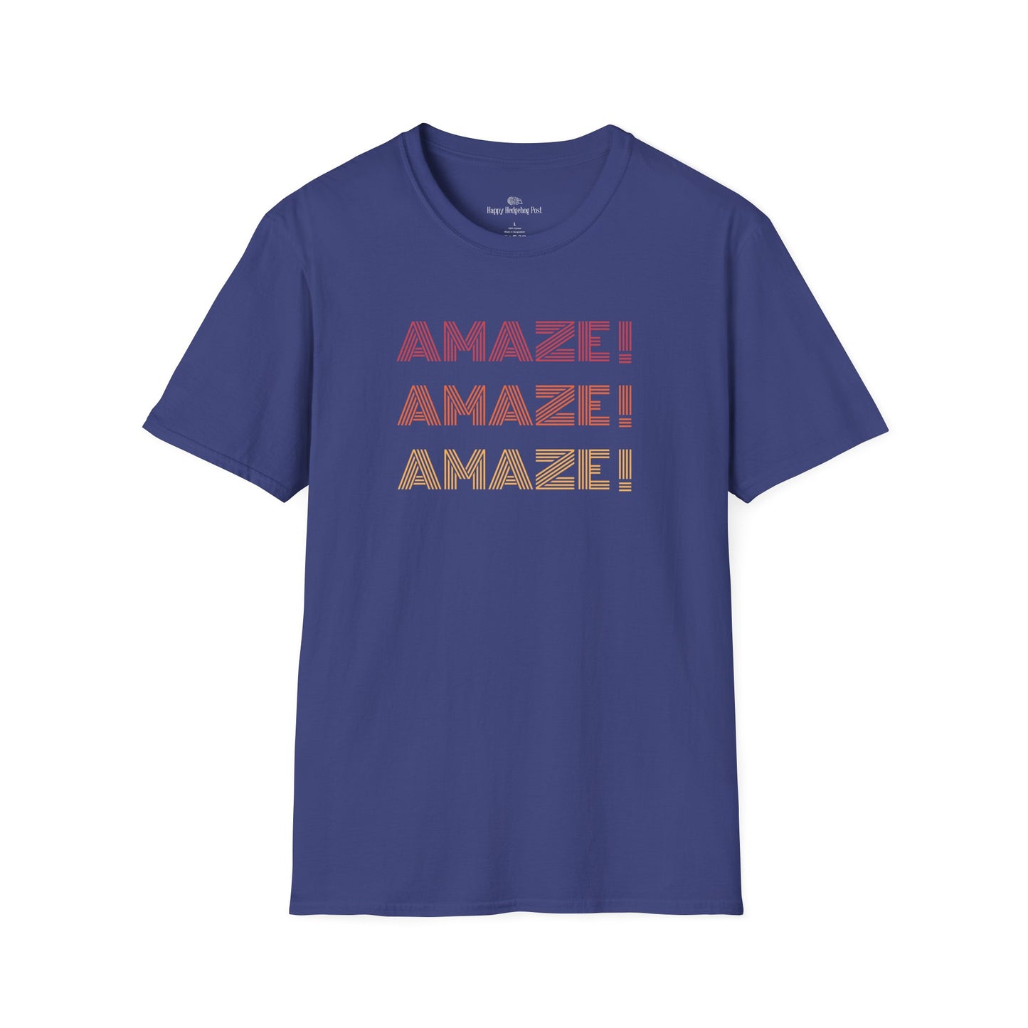 AMAZE! AMAZE! AMAZE! T-Shirt  | Sci-Fi Reader Tee | Literary Quote
