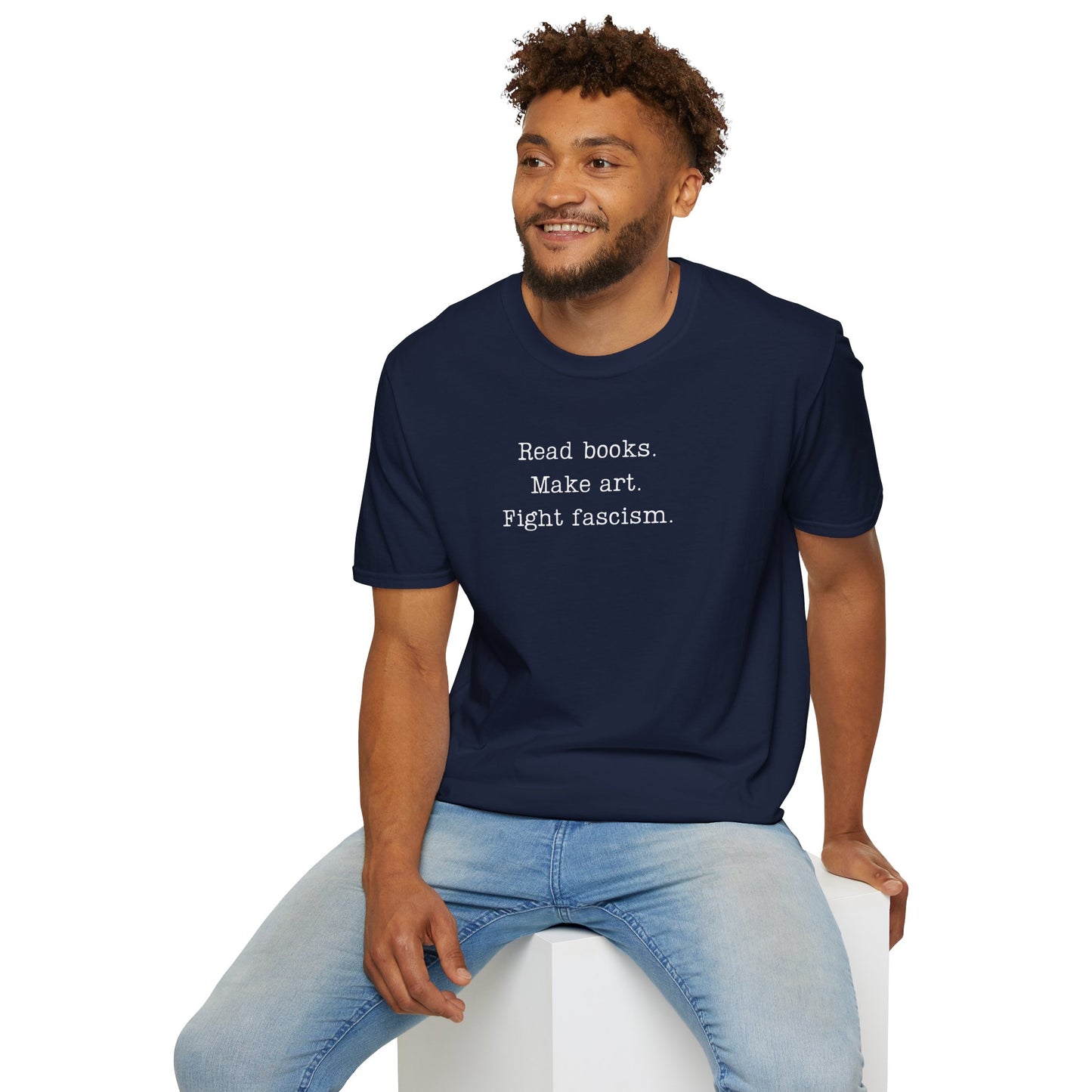 Read Books Make Art Fight Fascism T-Shirt  | Creative Resistance |  ACLU Donation