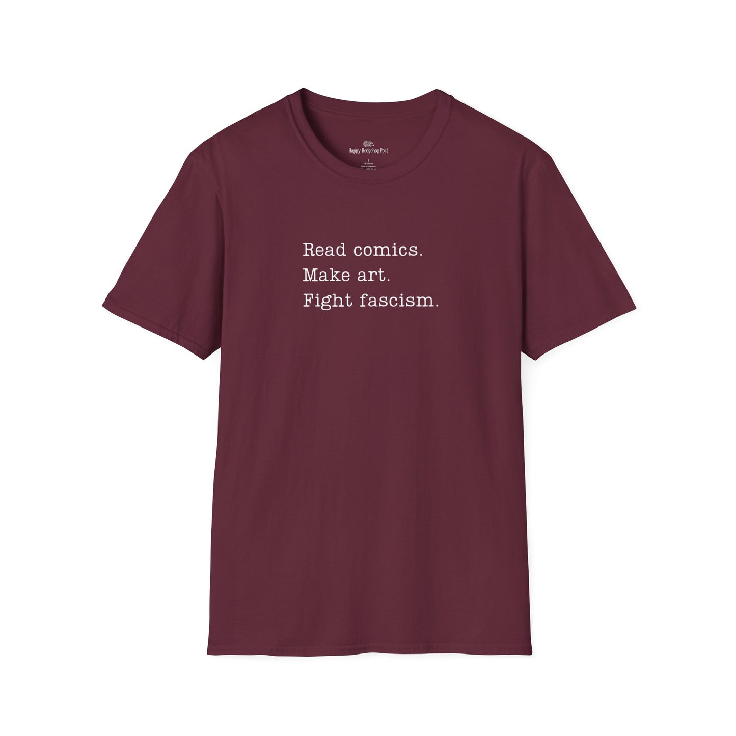 Read Comics, Fight Fascism Activist Tee Shirt