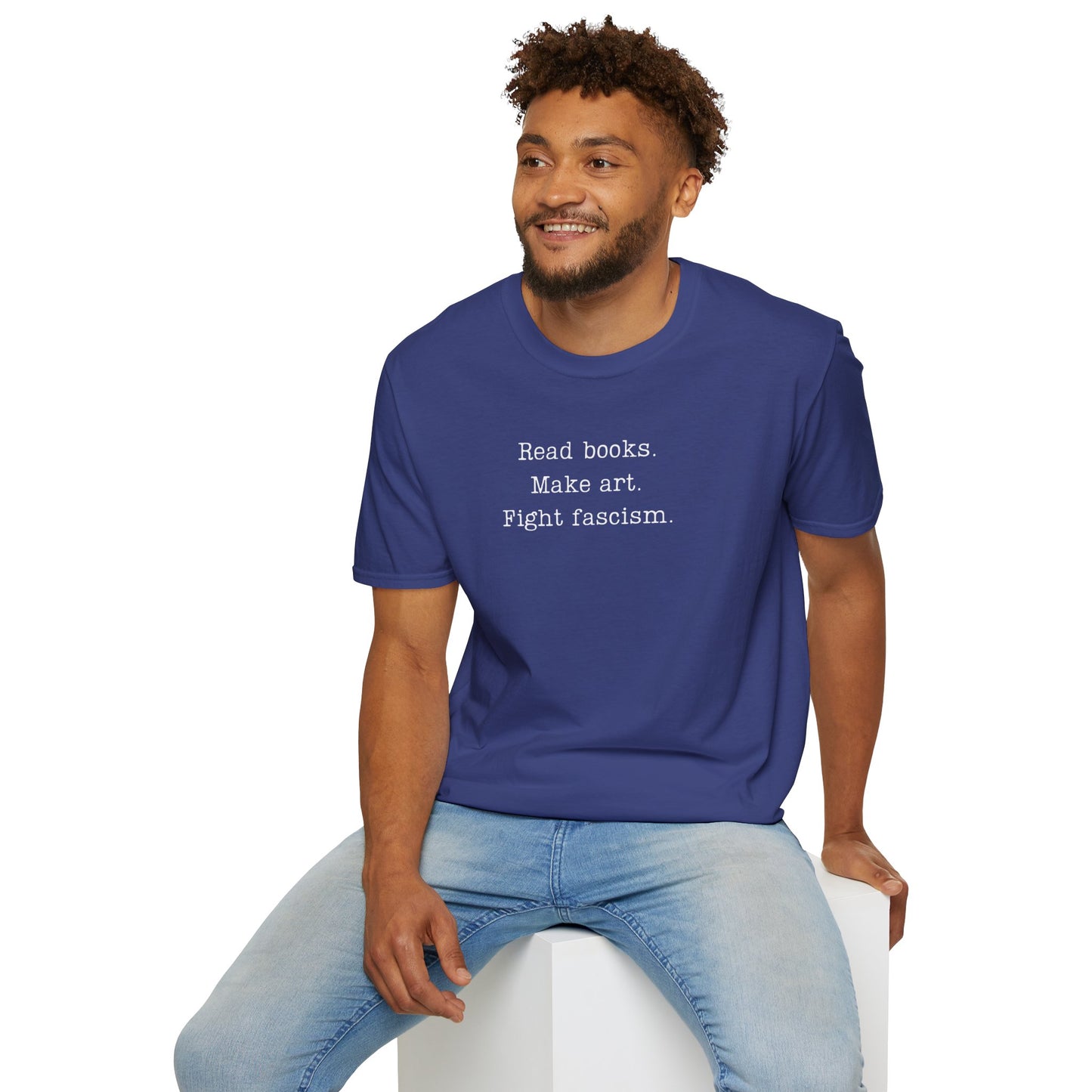 Read Books Make Art Fight Fascism T-Shirt  | Creative Resistance |  ACLU Donation