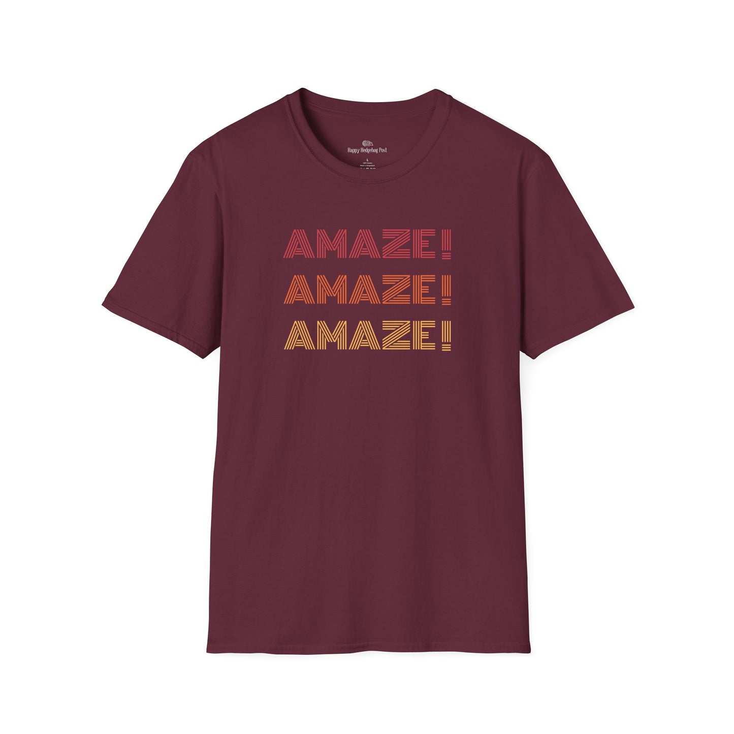AMAZE! AMAZE! AMAZE! T-Shirt  | Sci-Fi Reader Tee | Literary Quote
