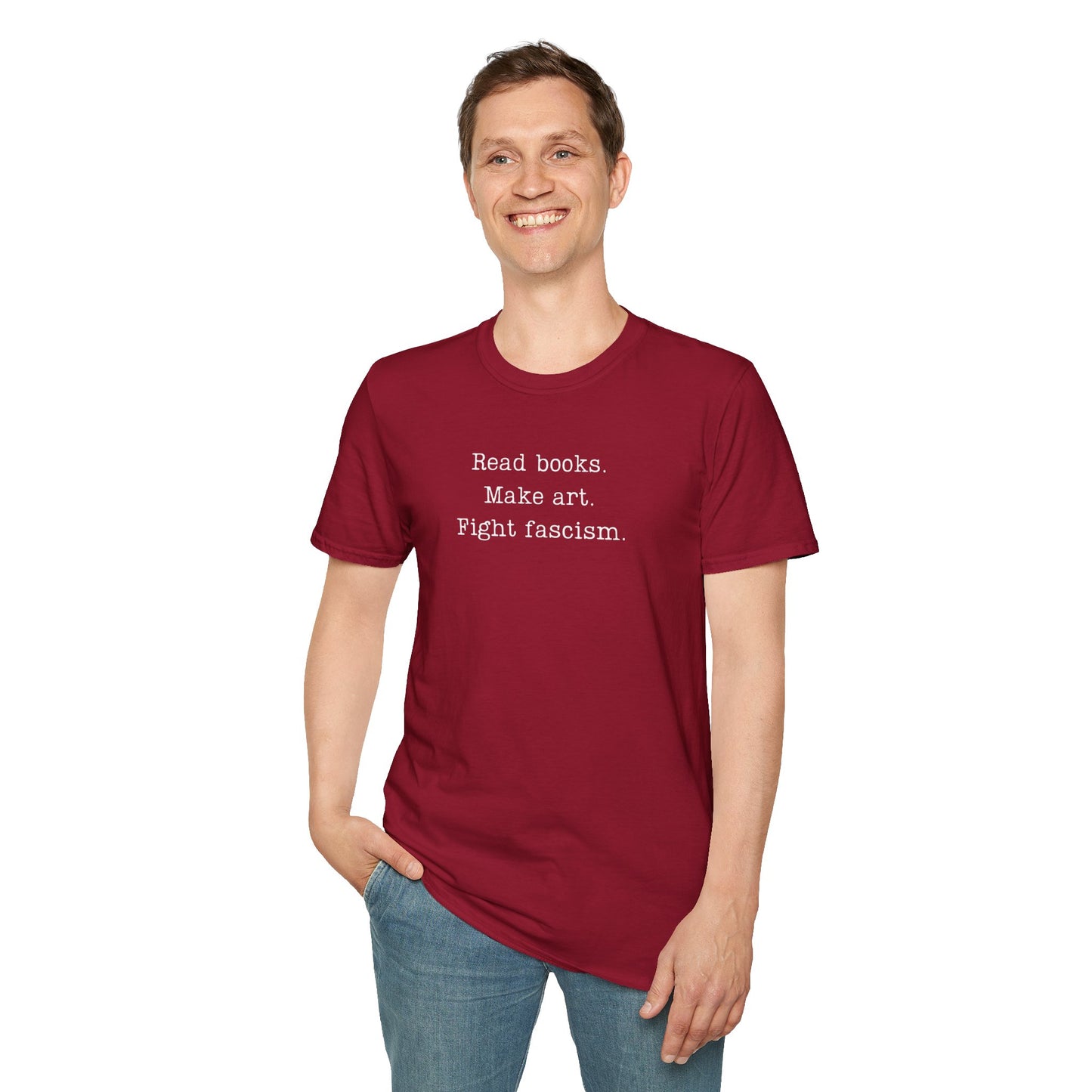 Read Books Make Art Fight Fascism T-Shirt  | Creative Resistance |  ACLU Donation