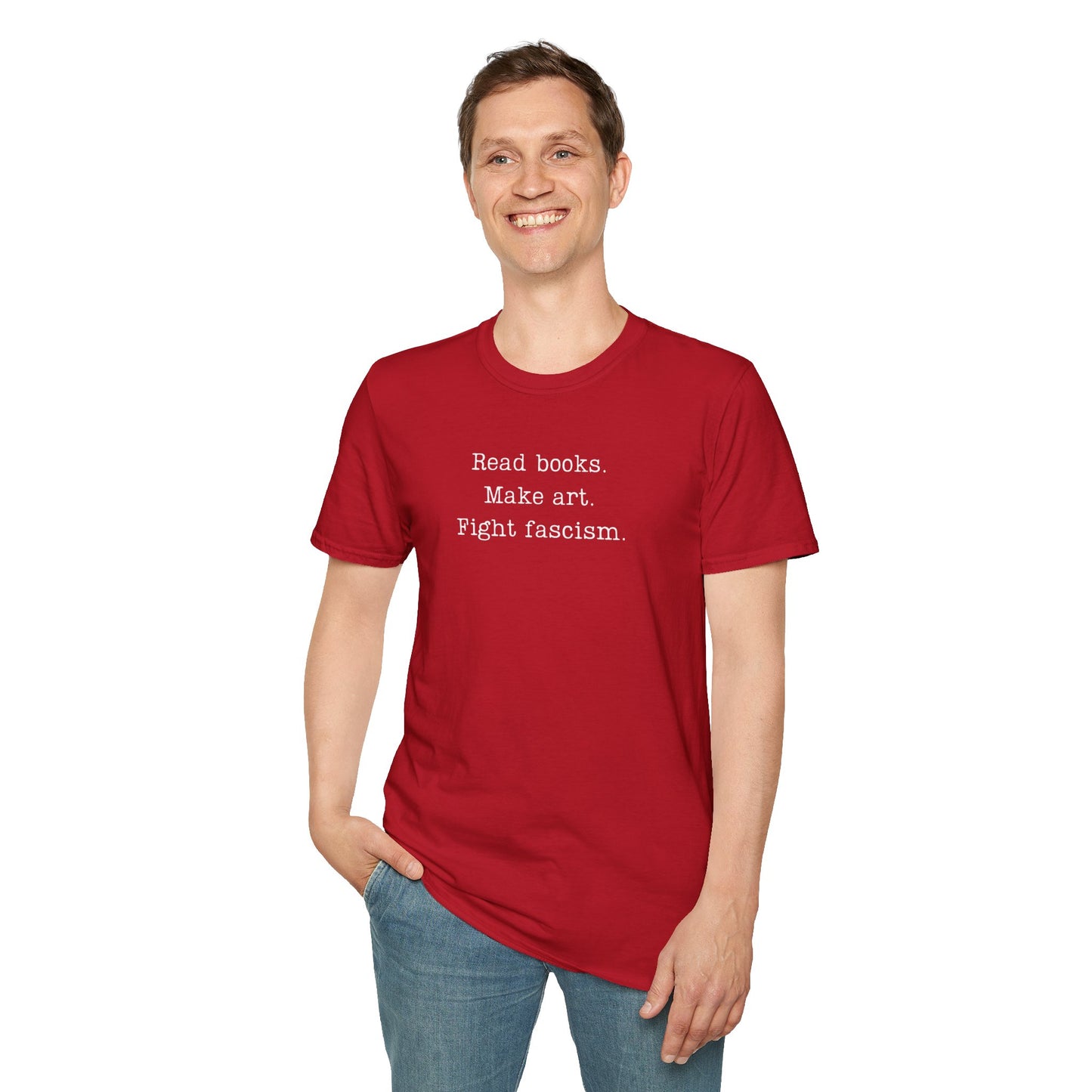 Read Books Make Art Fight Fascism T-Shirt  | Creative Resistance |  ACLU Donation