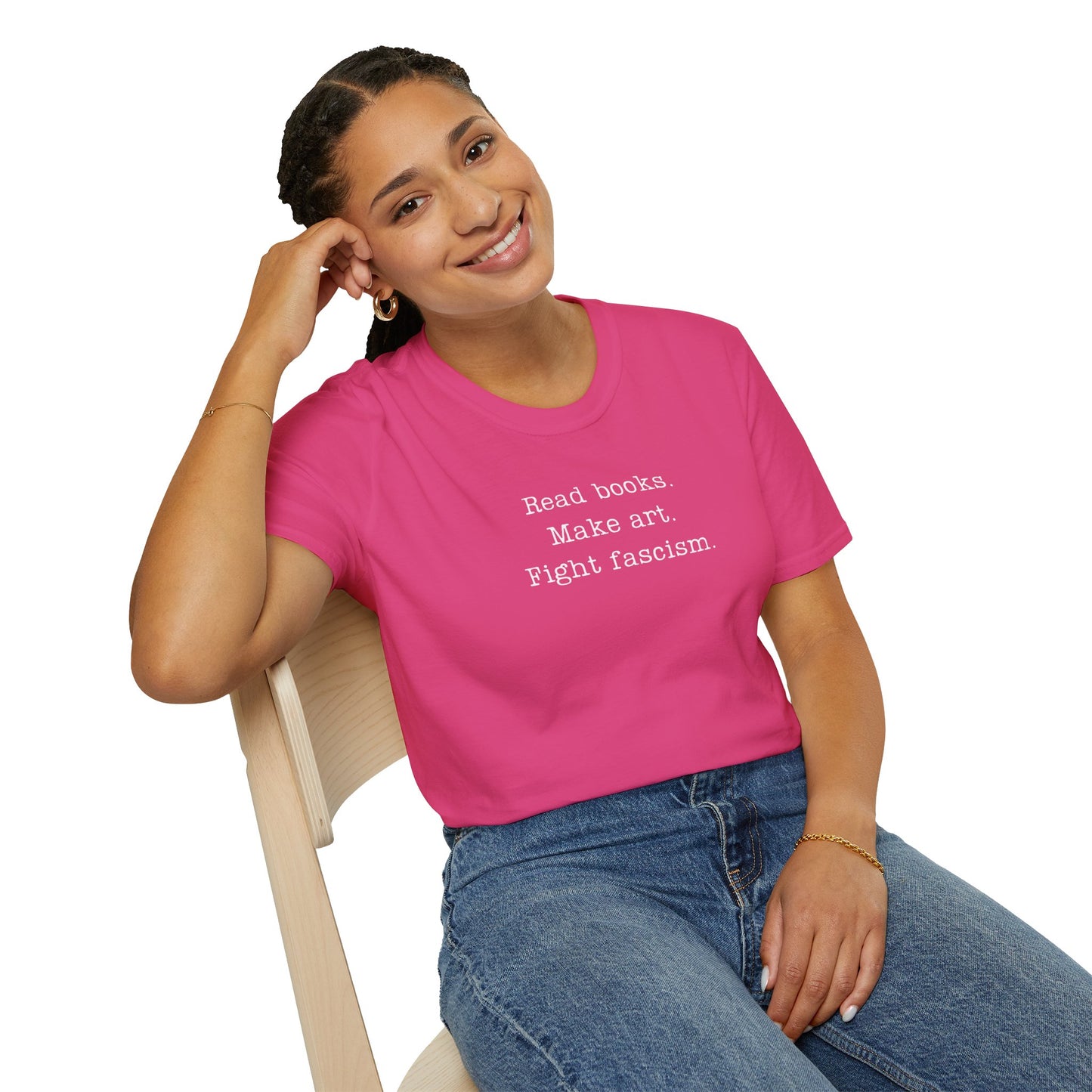 Read Books Make Art Fight Fascism T-Shirt  | Creative Resistance |  ACLU Donation