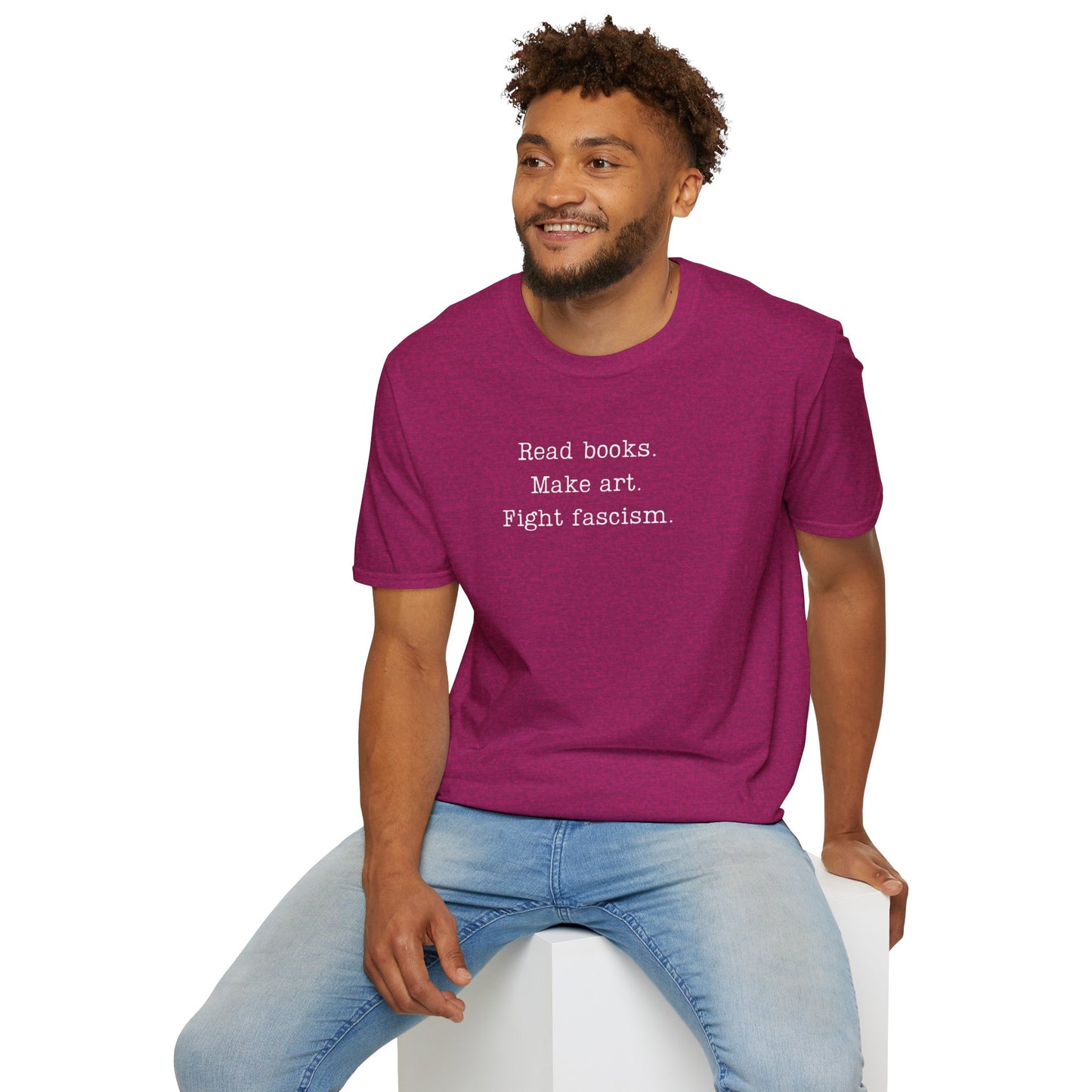 Read Books Make Art Fight Fascism T-Shirt  | Creative Resistance |  ACLU Donation