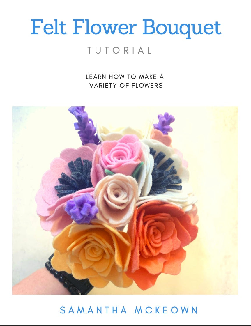 Felt Flowers Tutorial PDF