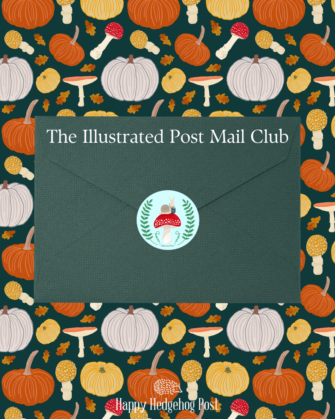 Illustrated Post — Monthly Art Letter Subscription