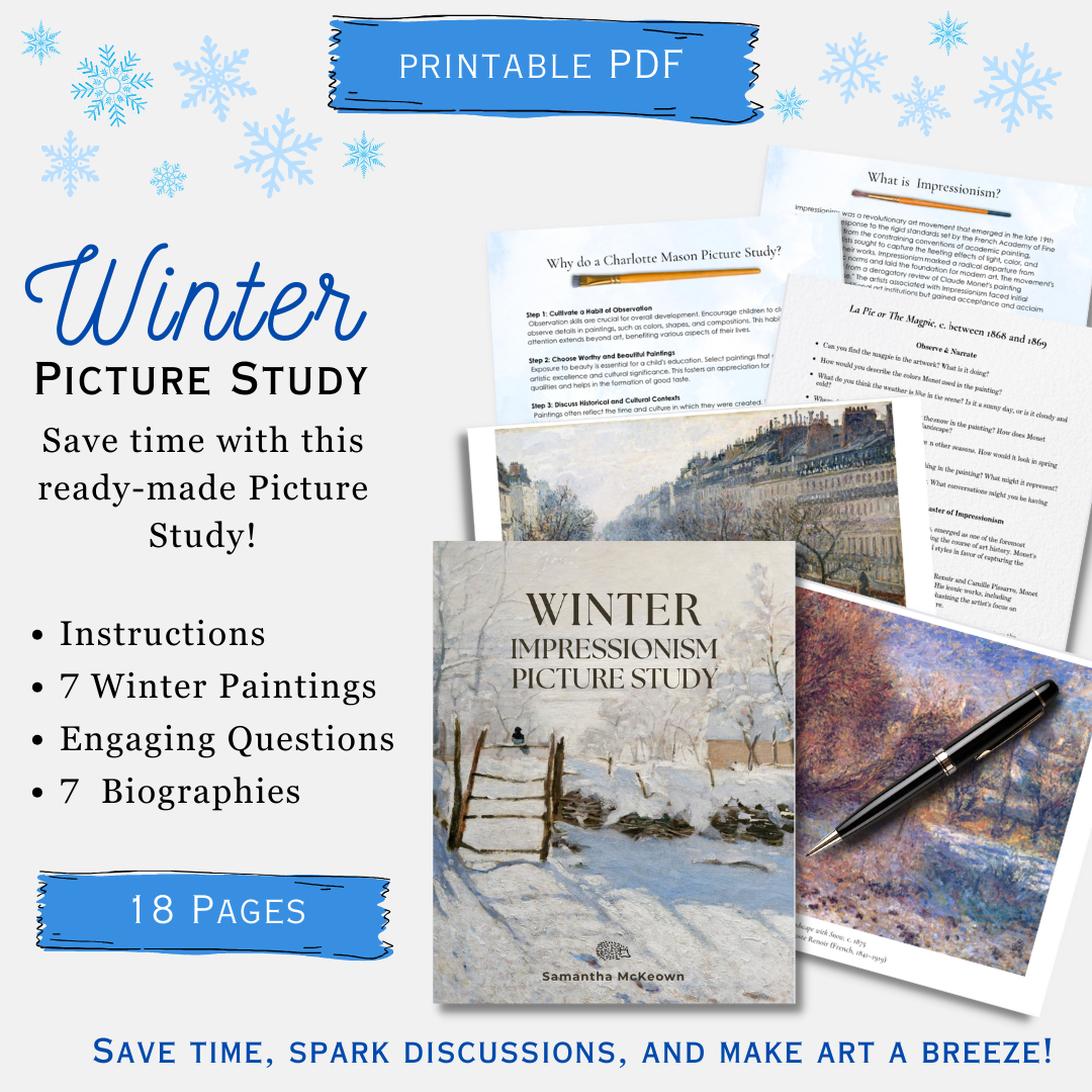 Winter Impressionist Picture Study - Charlotte Mason Style